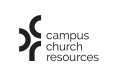 Campus Church Resources